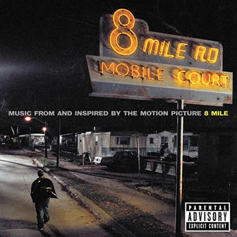 Исполнитель Eminem альбом 8 Mile (2002)