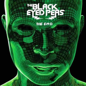 Группа The Black Eyed Peas альбом The E.N.D. (The Energy Never Dies) (2009)