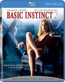 Фильм Основной инстинкт 2: Жажда риска / Basic Instinct 2 (2006) BDRip