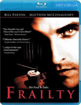 Фильм Порок / Frailty (2002) BDRip