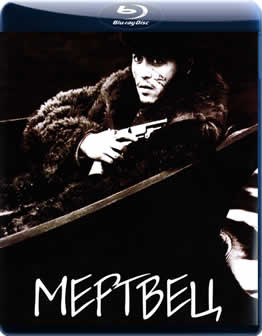 Фильм Мертвец / Dead Man (1995) BDRip