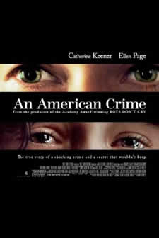 Фильм Американское преступление / An American Crime (2007)