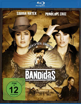 Фильм Бандитки / Bandidas (2006) BDRip