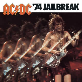 Группа AC/DC альбом '74 Jailbreak (1984)