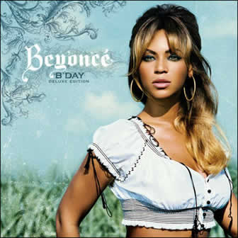 Исполнительница Beyonce альбом B'Day (2007)