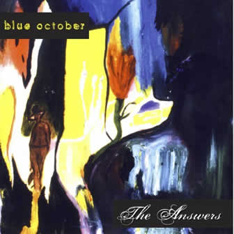 Группа Blue October альбом The Answers (1998)