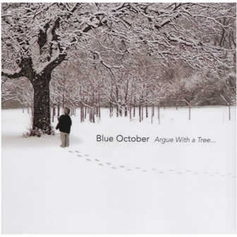 Группа Blue October альбом Argue With a Tree (2004)