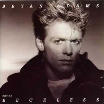 Исполнитель Bryan Adams альбом Reckless (1984)