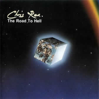Исполнитель Chris Rea альбом The Road To Hell (1989)