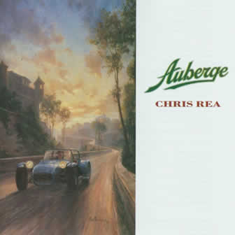 Исполнитель Chris Rea альбом Auberge (1991)