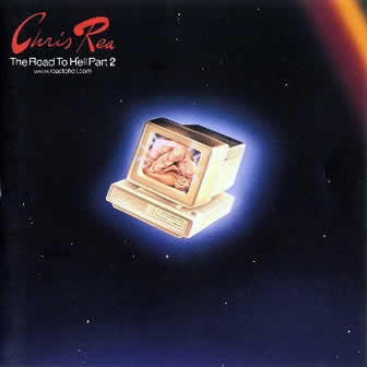 Исполнитель Chris Rea альбом The Road To Hell Part 2 (1999)