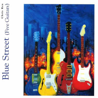 Исполнитель Chris Rea альбом Blue Street (Five Guitars) (2003)