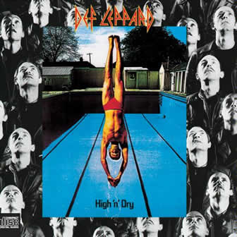 Группа Def Leppard альбом High'n'Dry (1981)