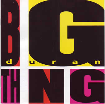 Группа Duran Duran альбом Big Thing (1988)