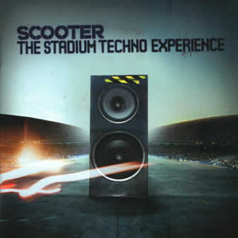 Группа Scooter альбом The Stadium Techno Experience (2003)