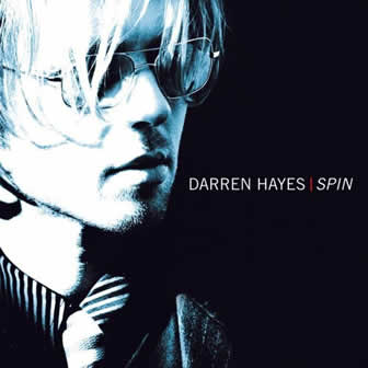 Исполнитель Darren Hayes альбом Spin (2002)