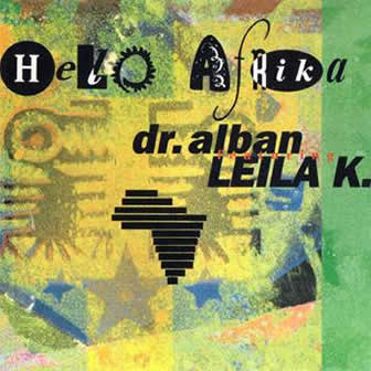 Исполнитель Dr.Alban альбом Hello Africa (1991)