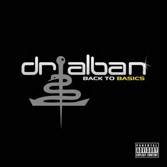 Исполнитель Dr. Alban альбом Back To Basics (2008)