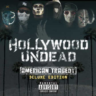 Группа Hollywood Undead альбом American Tragedy (2011)