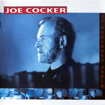 Исполнитель Joe Cocker альбом No Ordinary World (1999)