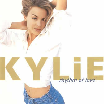 Исполнительница Kylie Minogue альбом Rhythm of Love (1990)