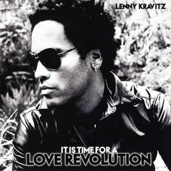 Исполнитель Lenny Kravitz альбом It Is Time for a Love Revolution (2008)