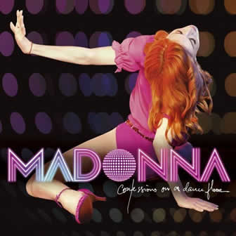 Исполнительница Madonna альбом Confessions On A Dance Floor (2005)