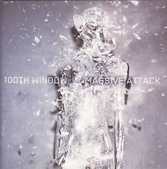 Группа Massive Attack альбом 100th Window (2003)