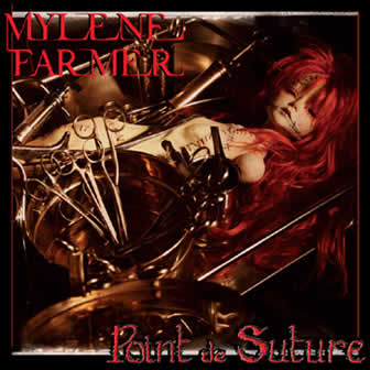 Исполнительница Mylene Farmer альбом Point de Suture (2008)