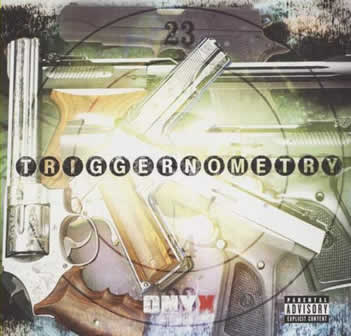 Группа Onyx альбом Triggernometry (2003)