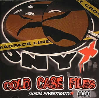 Группа Onyx альбом Cold Case Files (2008)