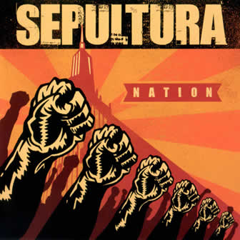 Группа Sepultura альбом Nation (2001)