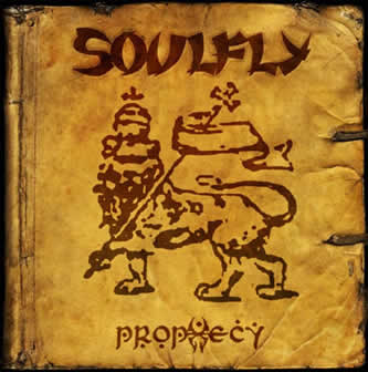Группа Soulfly альбом Prophecy (2004)