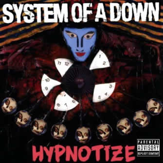 Группа System of a Down альбом Hypnotize (2005)