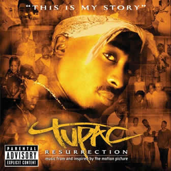 Исполнитель 2Pac альбом Resurrection (2003)