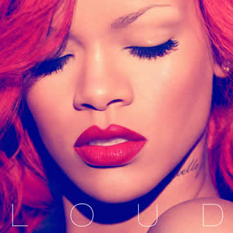 Исполнительница Rihanna альбом Loud (2010)