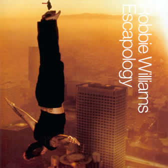 Исполнитель Robbie Williams альбом Escapology (2002)