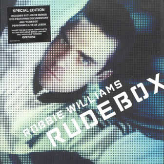 Исполнитель Robbie Williams альбом Rudebox (2006)