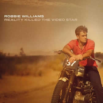 Исполнитель Robbie Williams альбом Reality Killed the Video Star (2009)