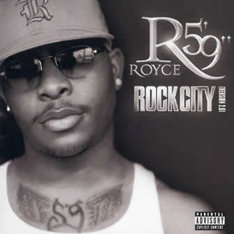 Исполнитель Royce Da 5'9'' альбом Rock City (Version 2.0) (2002)