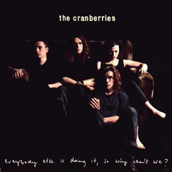 Группа The Cranberries альбом Everybody Else Is Doing It, So Why Can't We (1993)