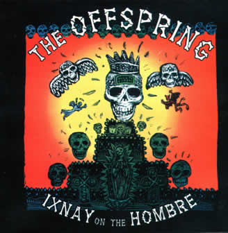 Группа The Offspring альбом Ixnay on the Hombre (1997)