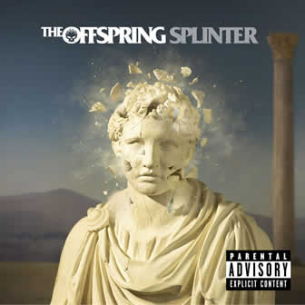 Группа The Offspring альбом Splinter (2003)