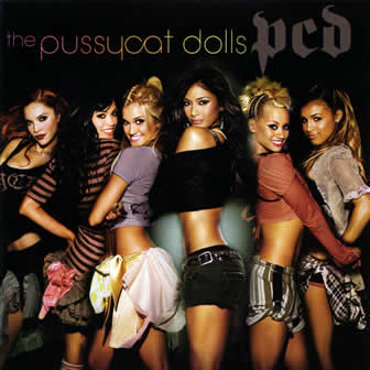 Группа The Pussycat Dolls альбом PCD (2005)