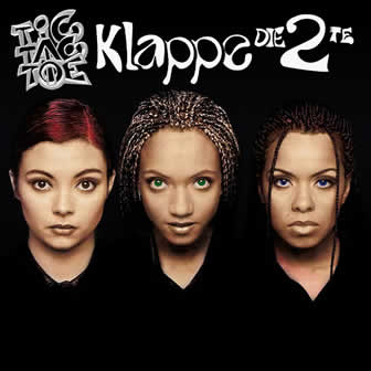 Группа Tic Tac Toe альбом Klappe die 2te (1997)