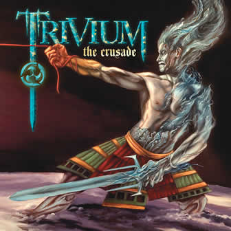 Группа Trivium альбом The Crusade (2006)
