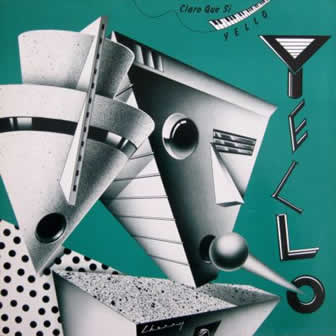Группа Yello альбом Claro Que Si (1981)