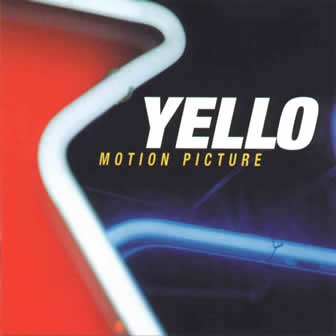 Группа Yello альбом Motion Picture (1999)