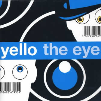 Группа Yello альбом The Eye (2003)