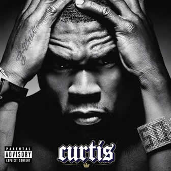 Исполнитель 50 Cent альбом Curtis (2007)